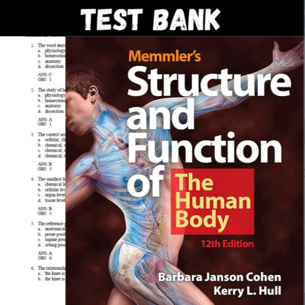 Latest 2023 Memmlers Structure & Function of the Human Body, Enhanced Edition 12th Edition Cohen bank  All Chapters (1).PNG