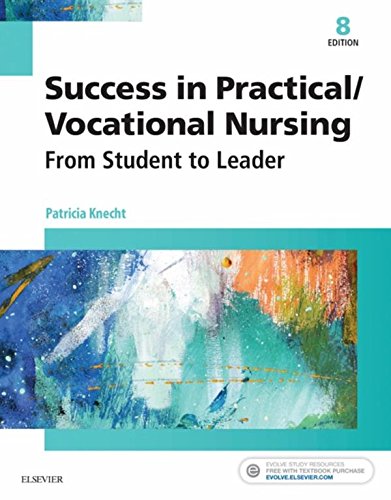 Latest 2023 Success In Practicalvocational Nursing 8th Edition By Knecht Test bank  All chapters (6).jpg
