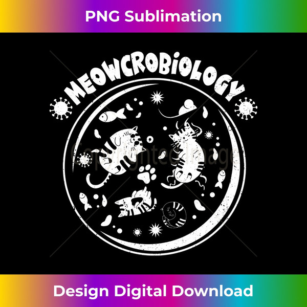 DO-20240114-22068_Meowcrobiology Microbiology Cute Kitten Science Loversc  2039.jpg