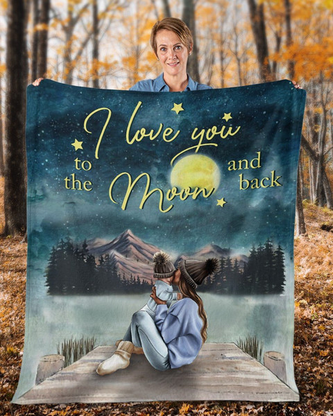 Mom Blanket, Mother's Day Gift Idea, Gift For Mom, Son And Mom, Love You To The Moon And Back Fleece Blanket 1.jpg