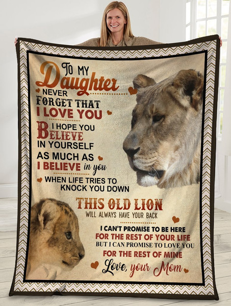 To My Daughter Never Forget That I Love You Lion Mom Sherpa Blanket 1.jpg