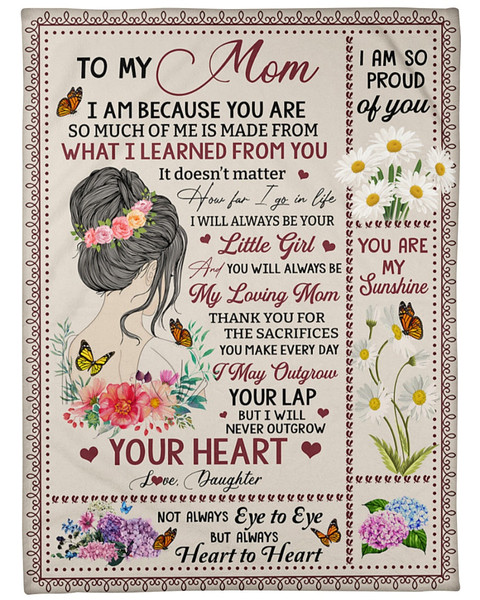 To My Mom, I Will Always Be Your Little Girl, Mother's Day Gift For Mom Fleece Blanket 1.jpg