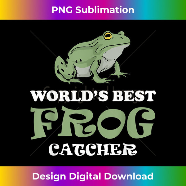 Frog Hunter for a Frog Catcher - Minimalist Sublimation Digi - Inspire  Uplift