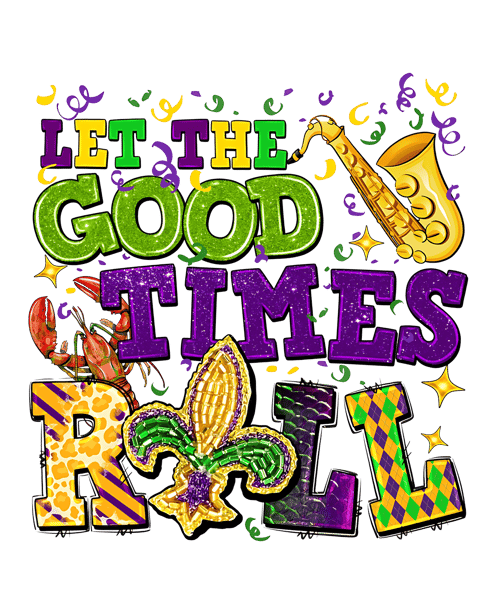 1101241103-mardi-gras-let-the-good-times-roll-png-1101241103png.png