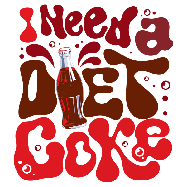 1301241040-funny-i-need-a-diet-coke-png-1301241040png.png