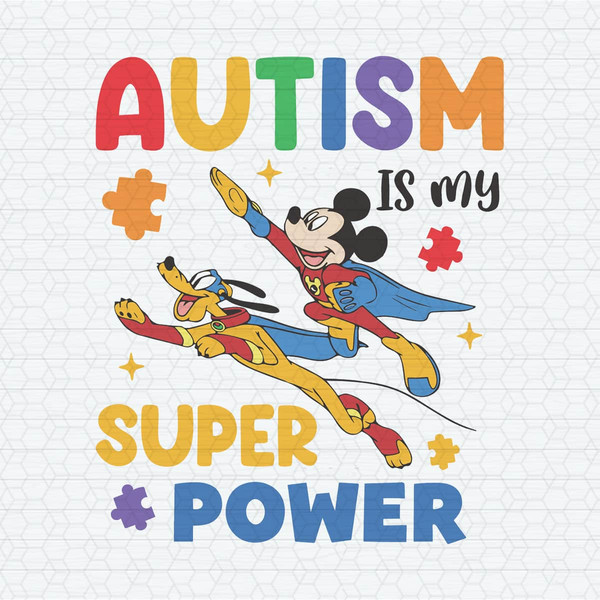 ChampionSVG-2603241042-mickey-pluto-autism-is-my-super-power-svg-2603241042png.jpeg