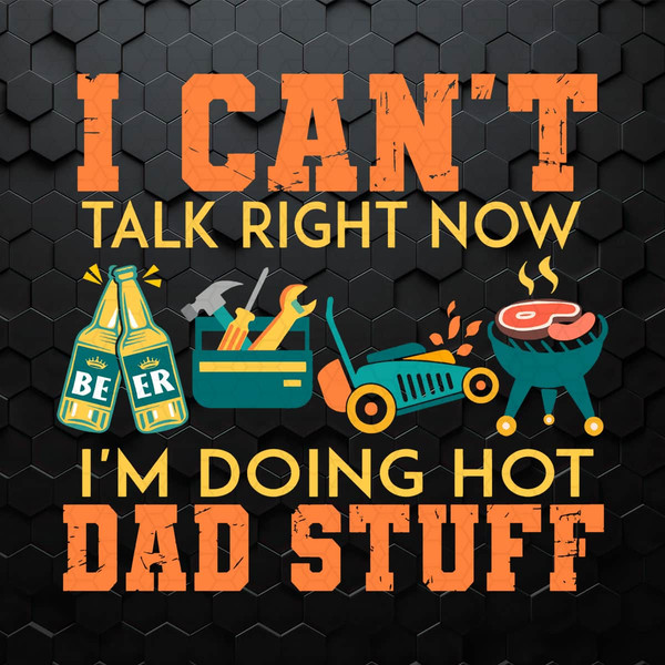 WikiSVG-0904241026-i-cant-talk-right-now-im-doing-a-hot-dad-svg-0904241026png.jpeg