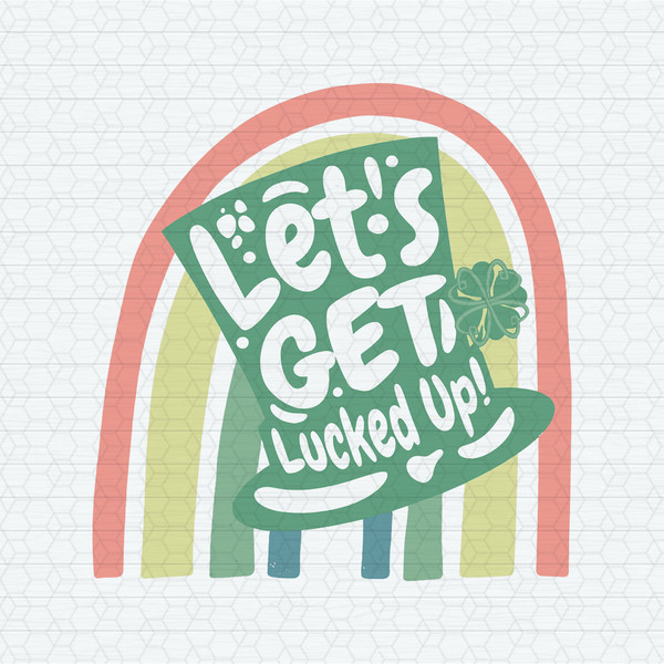 ChampionSVG-2302241074-funny-lets-get-lucked-up-drinking-svg-2302241074png.jpeg