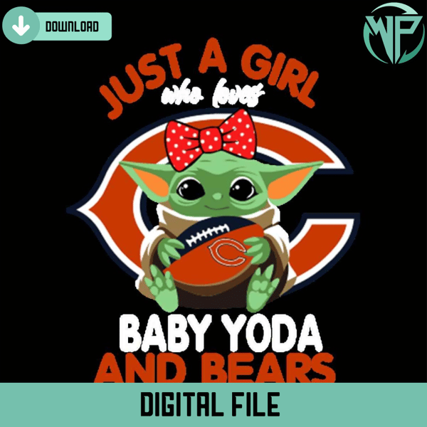 Just A Girl Who Loves Baby Yoda And Chicago Bears Svg - Gossfi.com.jpg