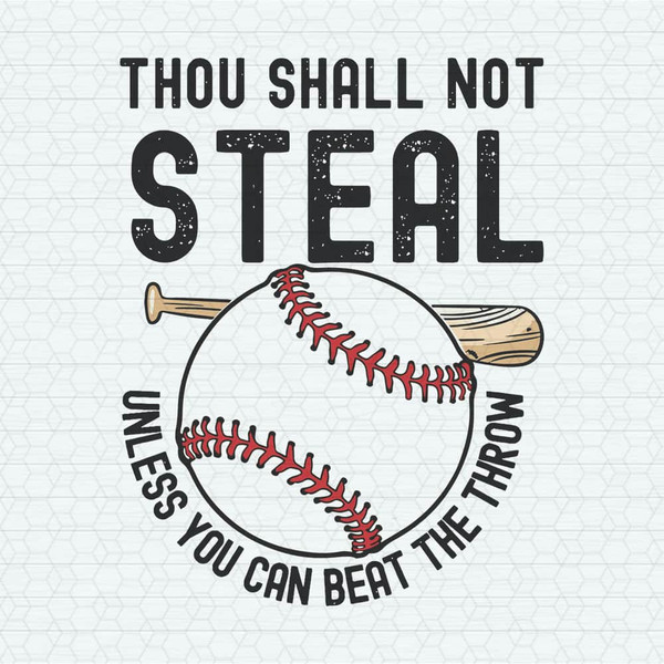 Thou Shall Not Steal Unless You Can Beat The Throw SVG.jpeg