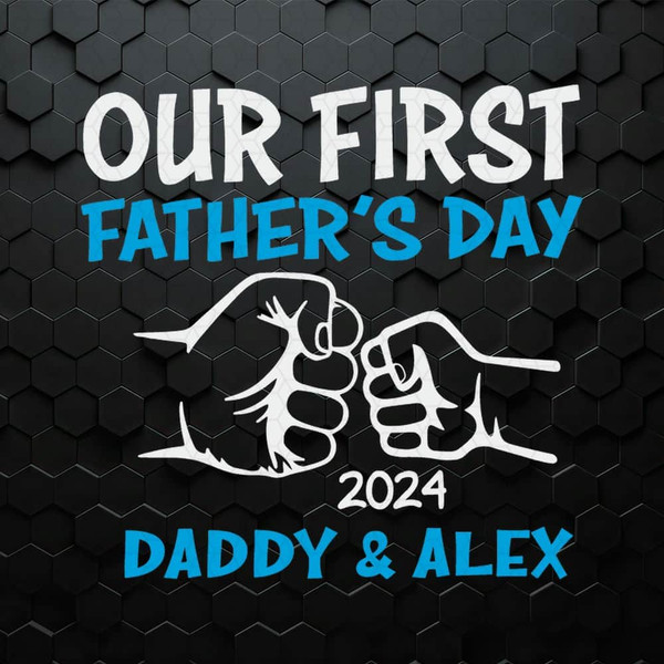 WikiSVG-Custom-Our-First-Fathers-Day-2024-SVG.jpg