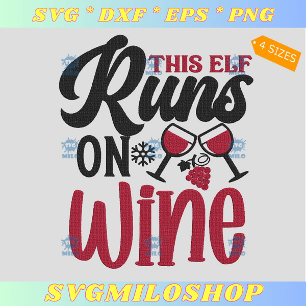 This-Elf-Runs-On-Wine-Embroidery-Design_-Elf-Wine-Xmas-Embroidery-Design.jpg