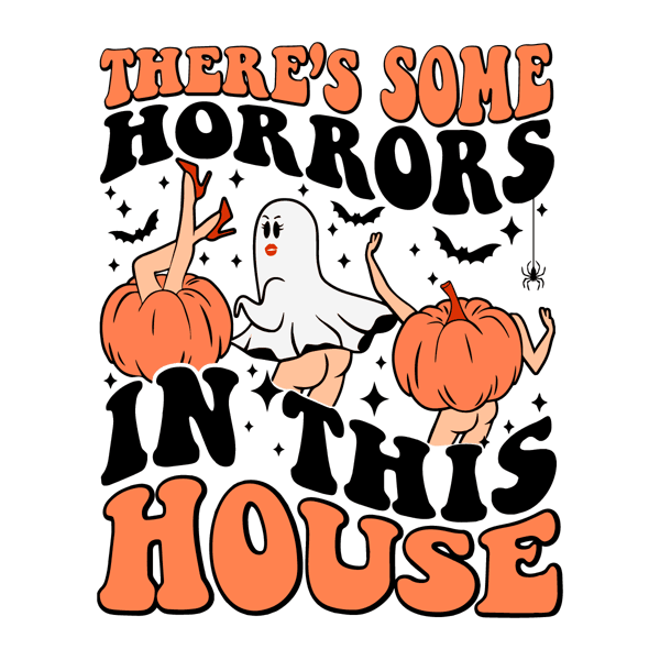 svg050823t021-theres-some-horrors-in-this-house-svg-funny-pumpkin-svg-svg050823t021png.png