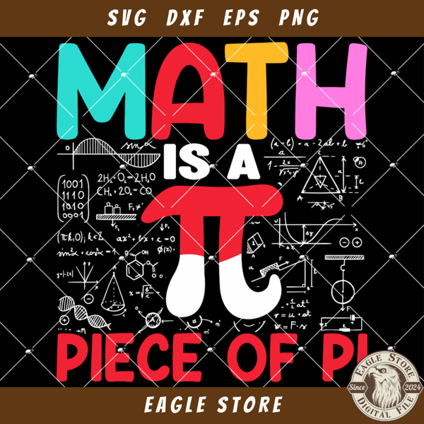 Math Is A Pi Piece Of Pi Svg, Math Is Piece of pie Svg.jpg