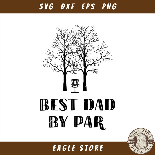 Best Dad By Par Tree Svg, Best Dad Svg, Dad Life Svg.jpg
