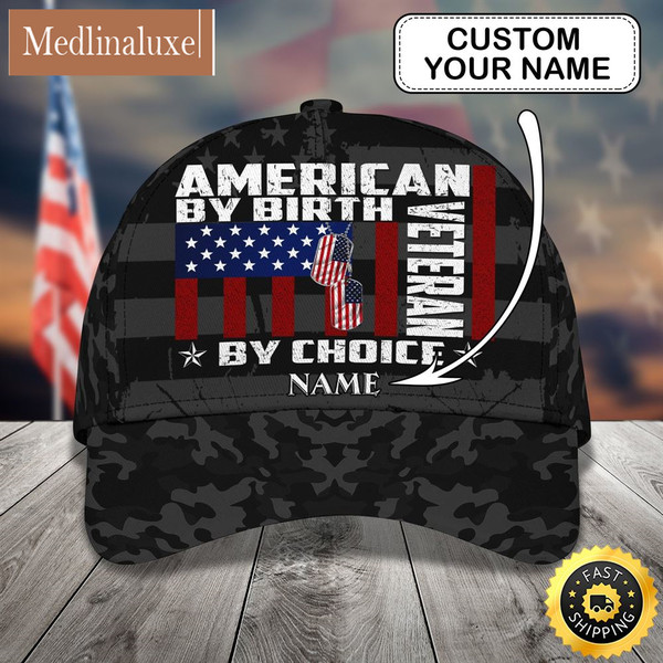 Personalized American By Birtth By Choice Veteran All Over Print Baseball Cap A Great Gift For Veterans Day.jpg