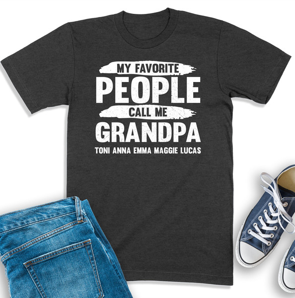 Personalized Grandpa Shirt, Gift For Grandpa, Papa Sweatshirt, Grandpa Shirt With Grandkids Names, Grandfather T-Shirt, Best Grandpa Ever.jpg