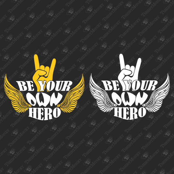 196658-be-your-own-hero-svg-cut-file.jpg