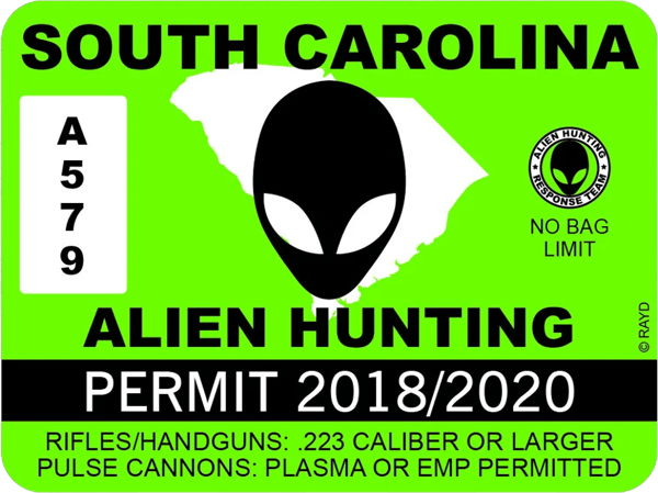 South Carolina Alien Hunting Permit Sticker Self Adhesive Vinyl UFO SC - C1043.png