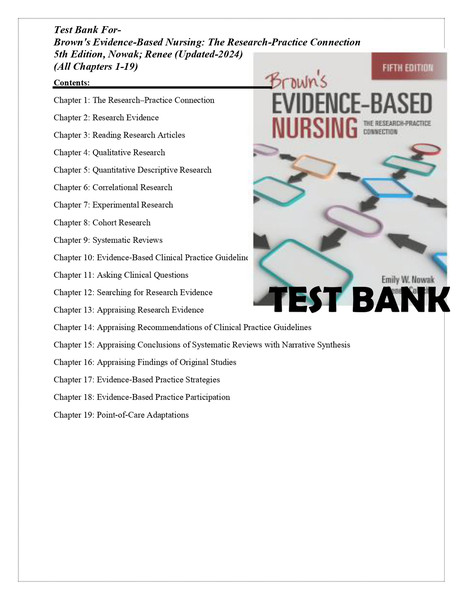 Test Bank For Brown's Evidence-Based Nursing- The Research-Practice Connection 5th Edition, Emily W. Nowak, Renee Colsch All Chapters 1-19 (2024)-1-7_page-0001.