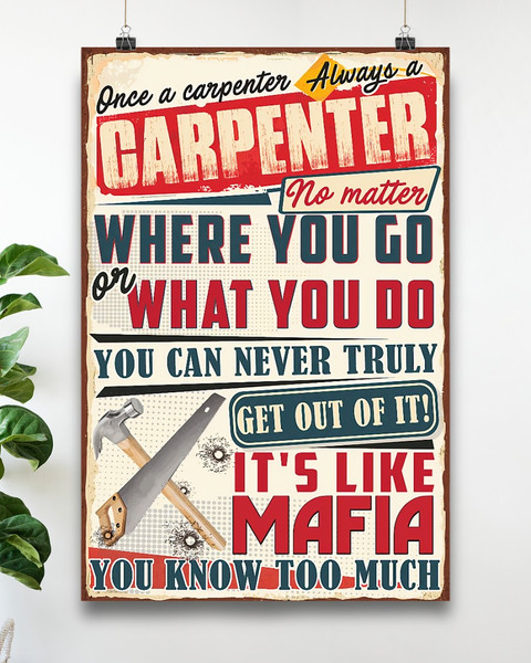 Once A Carpenter Always A Carpenter Vertical Poster2.jpg
