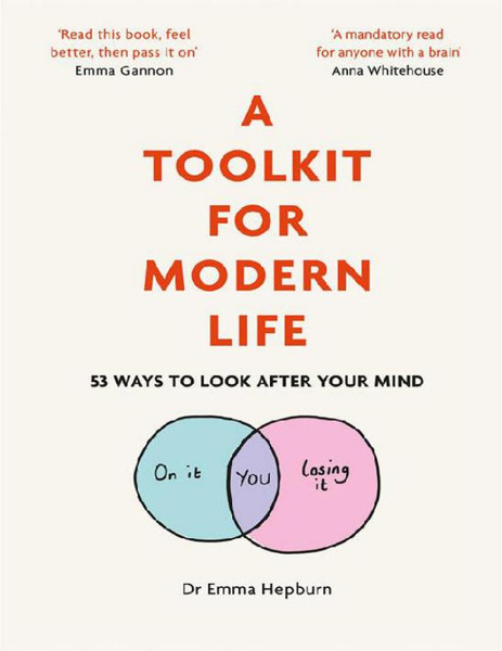 A toolkit for modern life - Emma Hepburn – best selling.jpg
