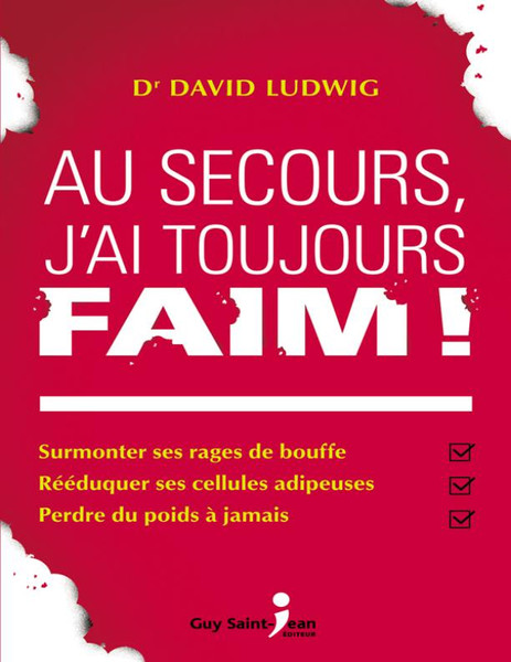Au secours jai toujours faim  French Edition - David S Ludwig – best selling.jpg