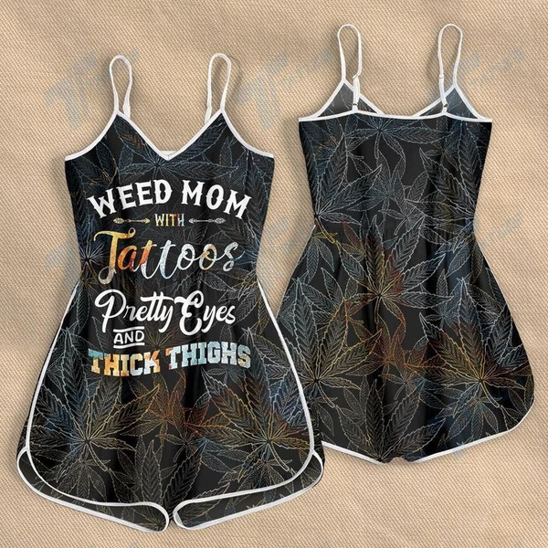 CANNABIS MOM WITH TATTOO PRETTY EYES AND THICK THIGHS ROMPERS FOR WOMEN DESIGN 3D SIZE XS - 3XL - CA102188.jpg