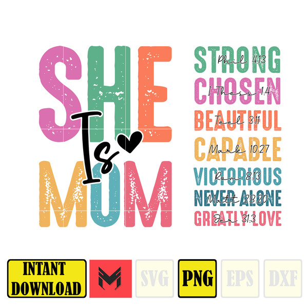 She Is Mom Png, Cute Mom Png, Bible Verse Png, Gift For Mom, Christian Mom Png, Mothers Day Gift, Blessed Mom Png, Mom Life Png.jpg