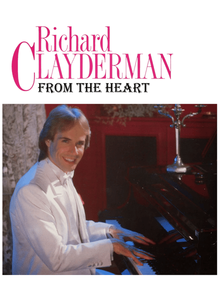 Richard Clayderman From The Heart.png