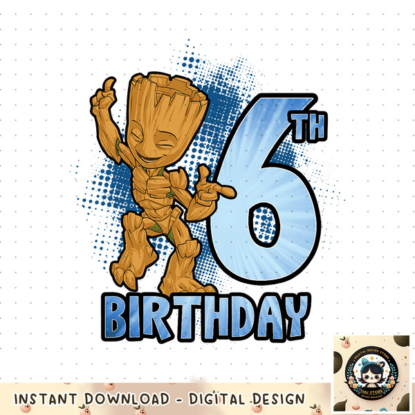 Marvel Guardians Of The Galaxy Baby Groot 6th Birthday png, digital download, instant .jpg