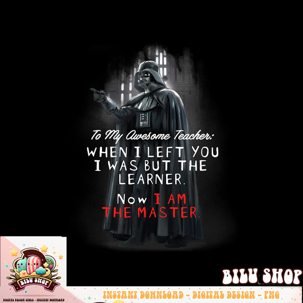 Star Wars Darth Vader Teacher Appreciation T-Shirt .jpg