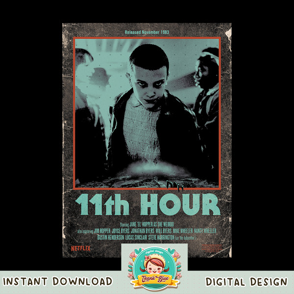 Stranger Things 4 Group Shot 11th Hour Poster png, digital download, instant .jpg