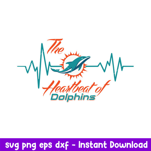 The Heartbeat Of Miami Dolphins Svg, Miami Dolphins Svg, NFL Svg, Png Dxf Eps Digital File.jpeg