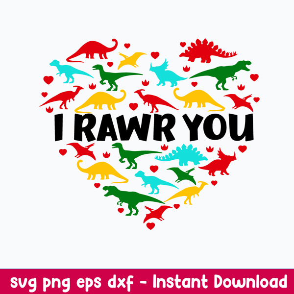 Heart I Rawr You Svg, Dinosaur Svg, Png Dxf Eps File.jpeg
