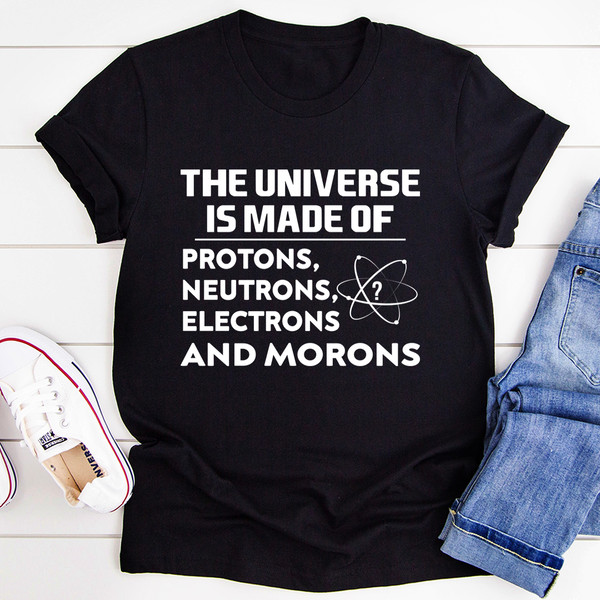 The Universe Is Made Of Tee (1).jpg