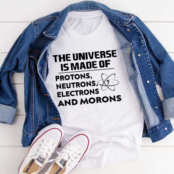 The Universe Is Made Of Tee (2).jpg
