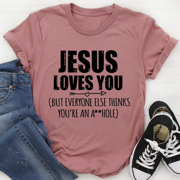 Jesus Loves You Tee ..jpg