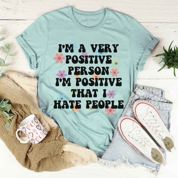 Positive Person Tee3.jpg