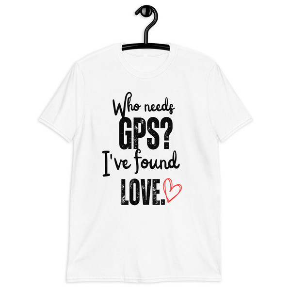 I've found love T-Shirt