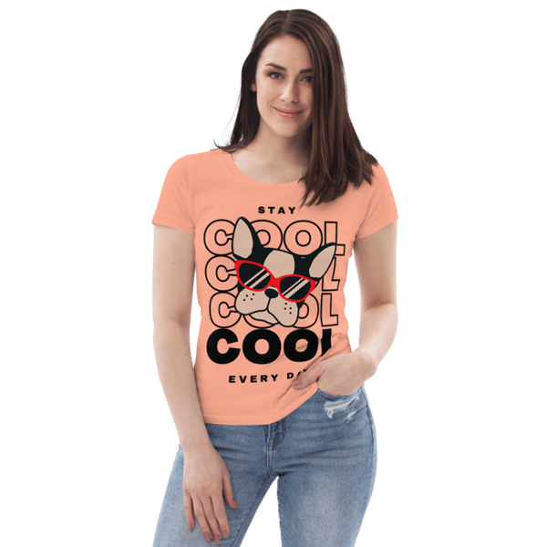 Stay Cool Every Day Cute Puppy Women's fitted eco tee