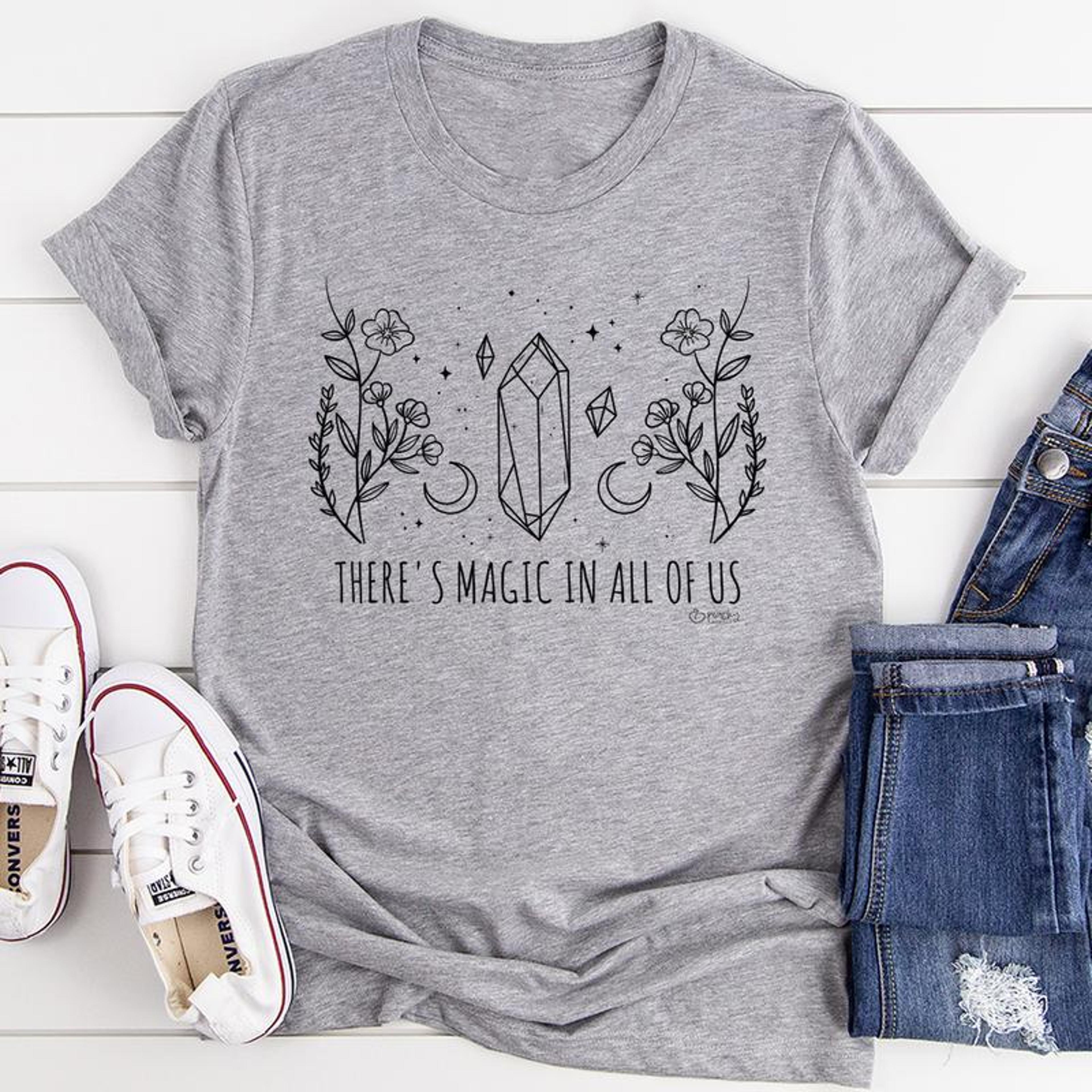 there's magic in all of us tee