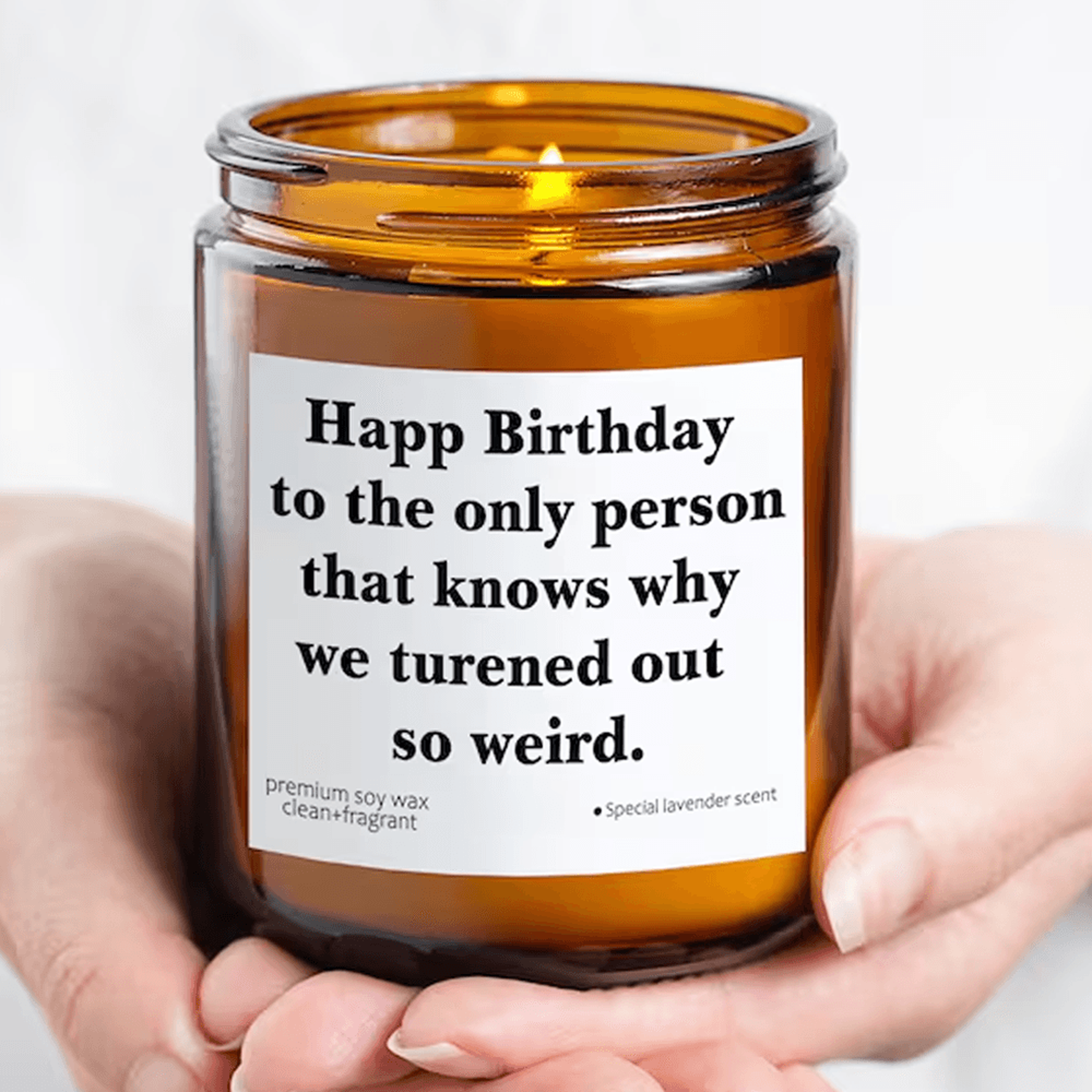 funny birthday candle gift, best friend birthday gift, sister birthday gift, happy birthday weird friend candle, 9 oz so