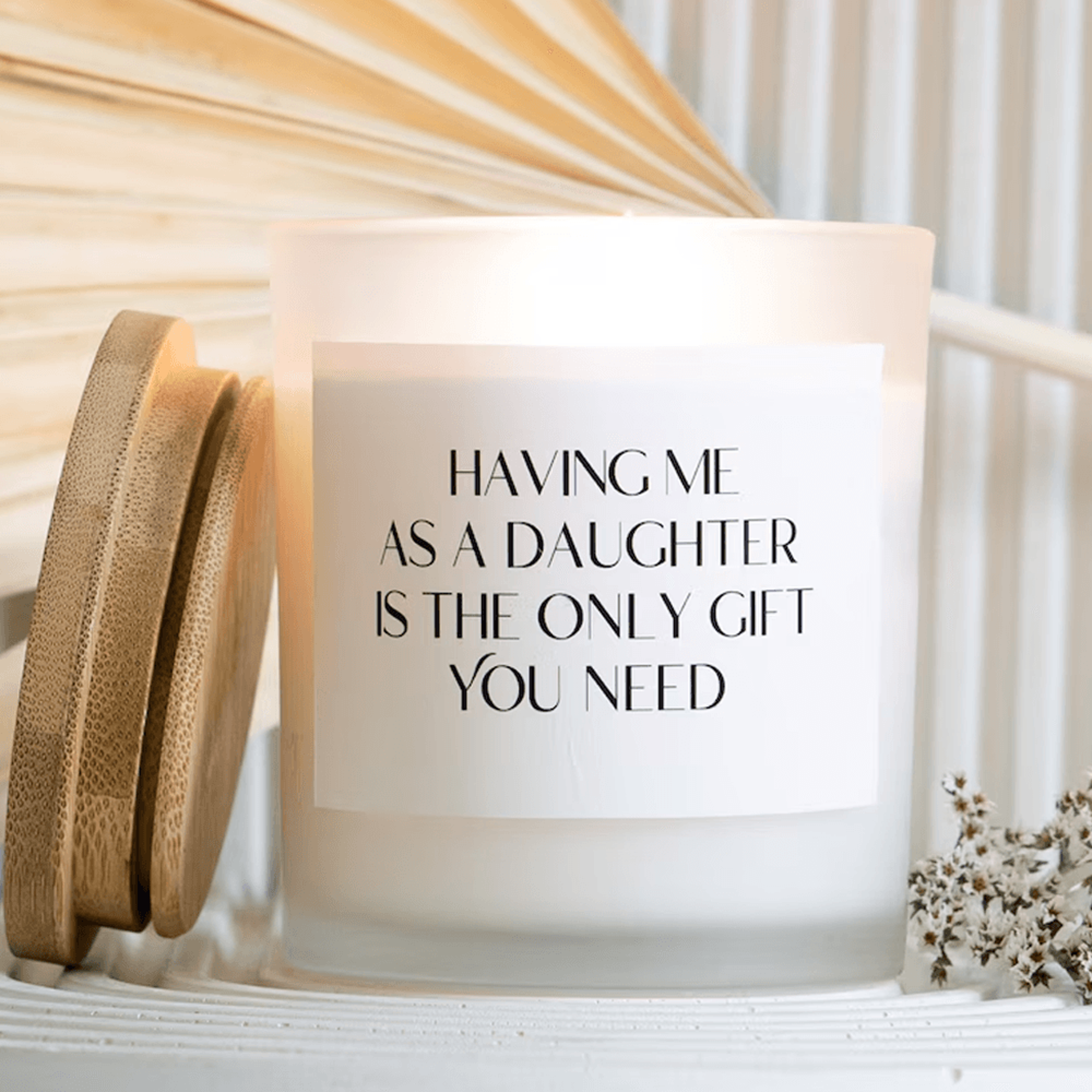 having me as a daughter candle funny gift for mom mothers day gift birthday gift from daughter