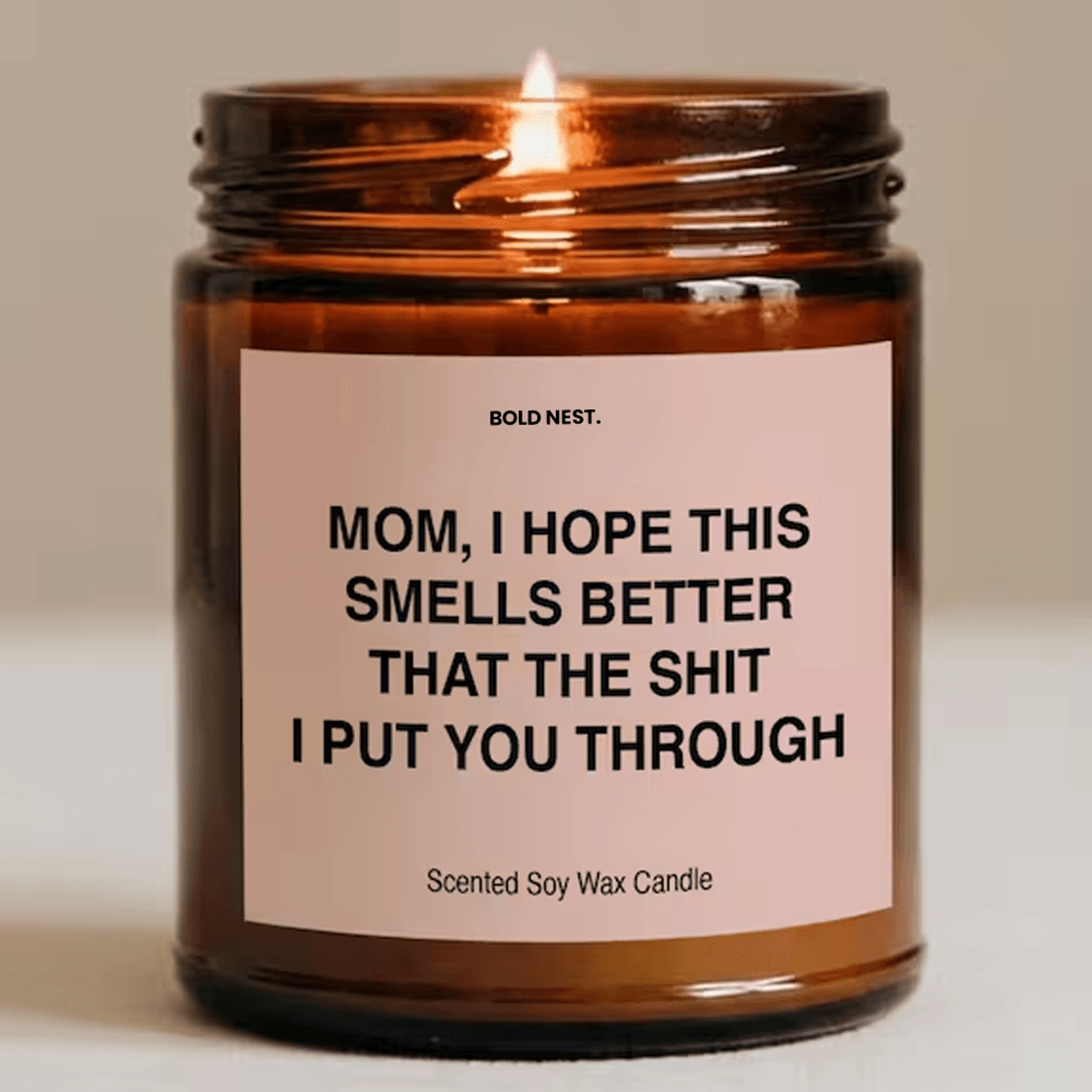 funny mom apology scented soy candle gift from daughter or son