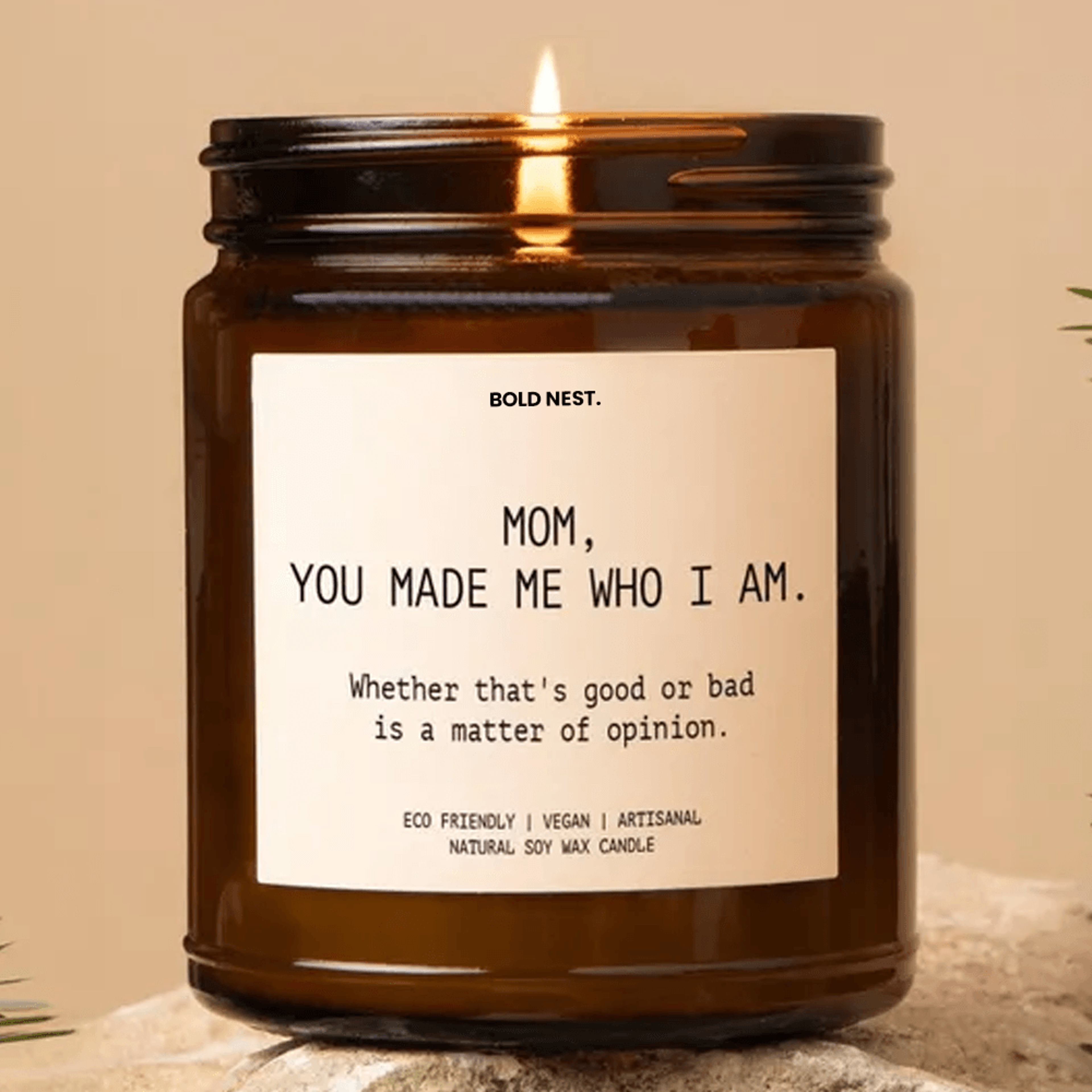 mom you made me who i am funny scented soy candle gift for mom