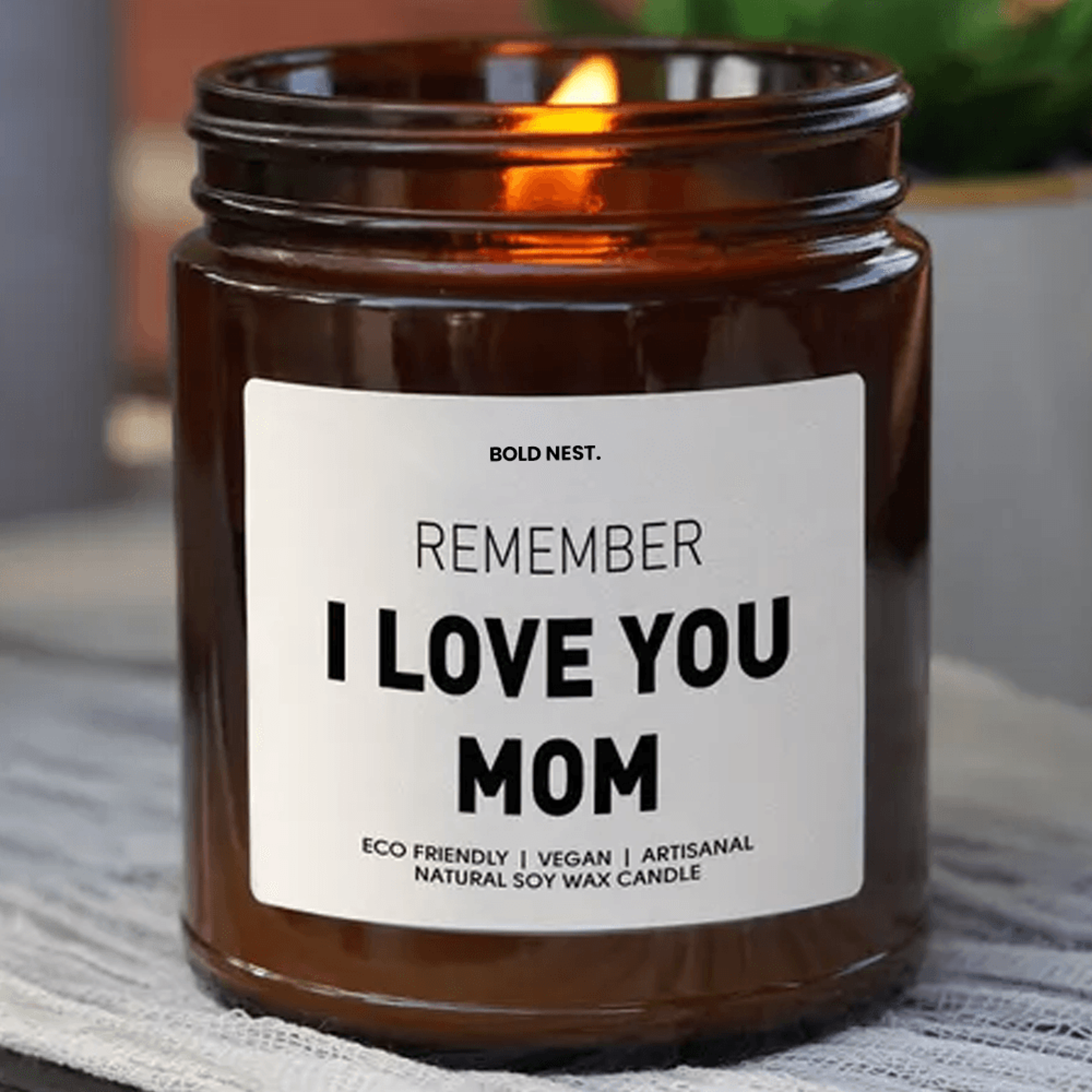 remember i love you mom candle – heartfelt mother's day gift