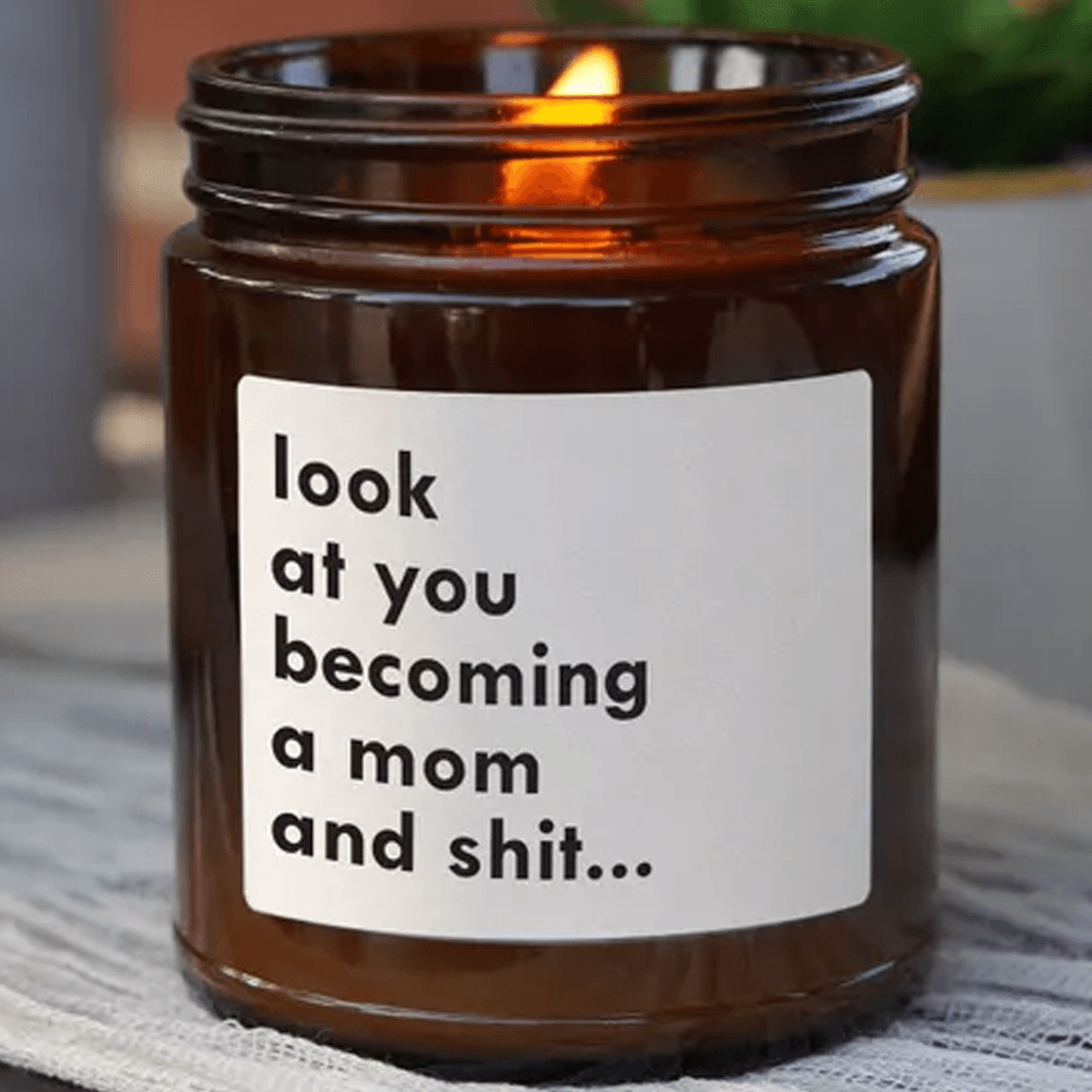 look at you becoming a mom and shit candle – funny new mom gift