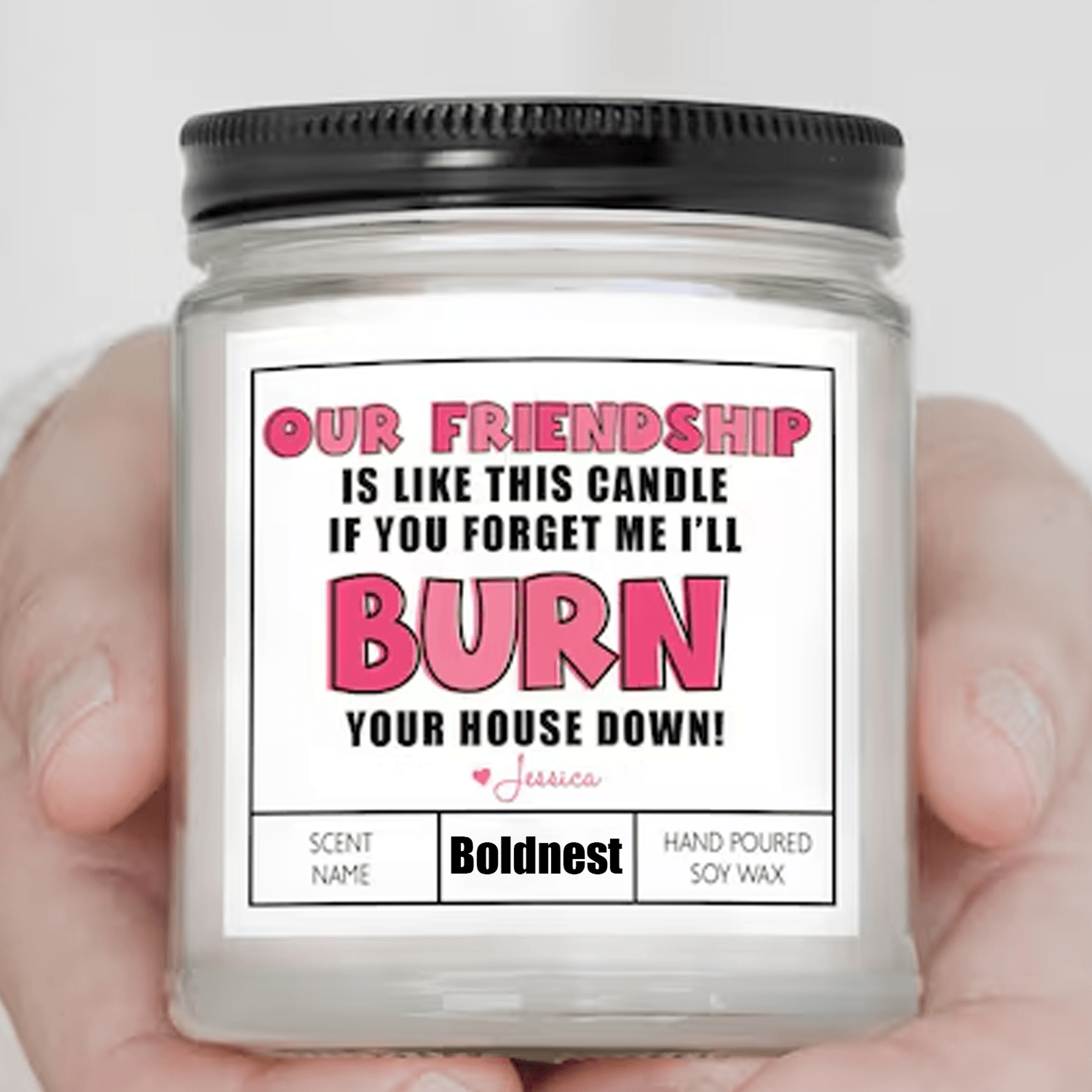 funny friendship candle, burn your house down candle, best friend soy candle, funny bestie gift, long distance friend, 9