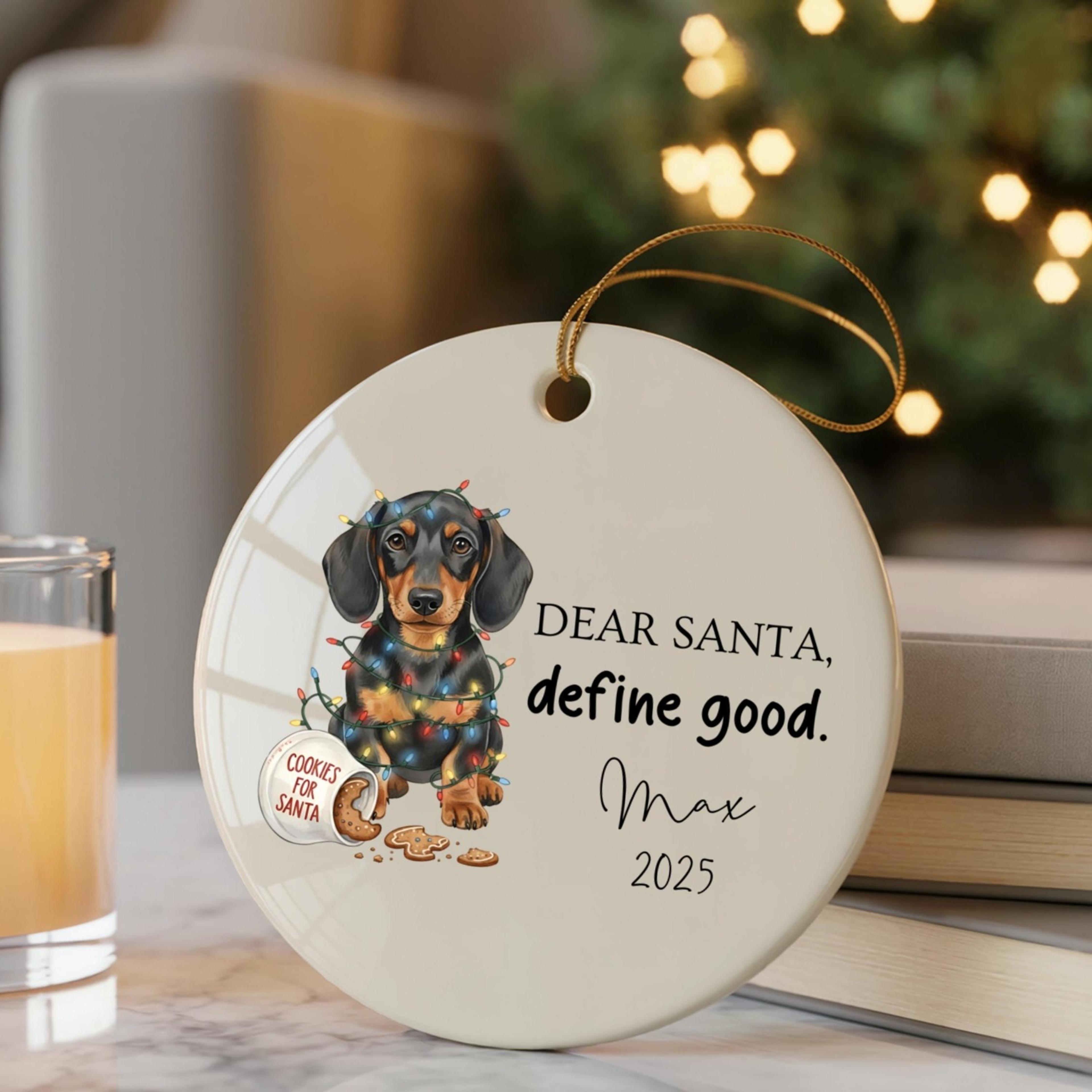 custom dear santa dachshund christmas ornament, personalized wiener dog ornament, funny dachshund christmas gift, dog